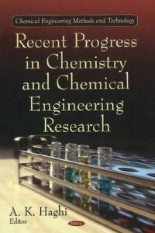 Boek Recent Progress in Chemistry & Chemical Engineering Research A K Haghi
