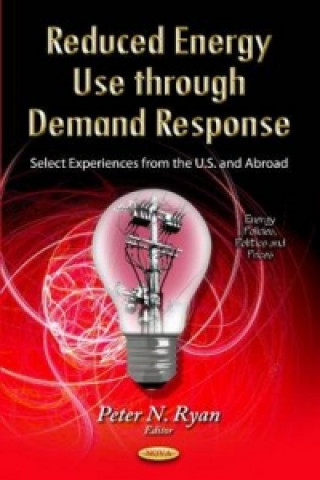 Könyv Reduced Energy Use Through Demand Response 