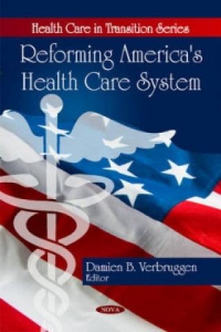 Carte Reforming America's Health Care System 
