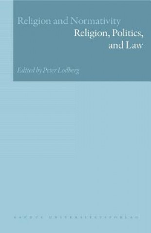 Libro Religion, Politics & Law Peter Lodberg