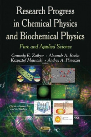 Книга Research Progress in Chemical Physics & Biochemical Physics 