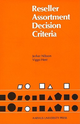 Książka Reseller Assortment Decision Criteria Jerker Nilsson