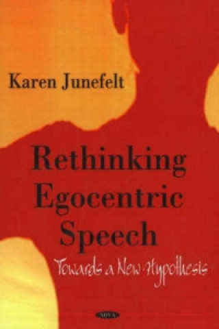 Kniha Rethinking Egocentric Speech Karin Hunefelt