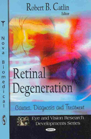 Knjiga Retinal Degeneration 