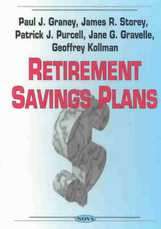 Kniha Retirement Savings Plans Paul J. Graney