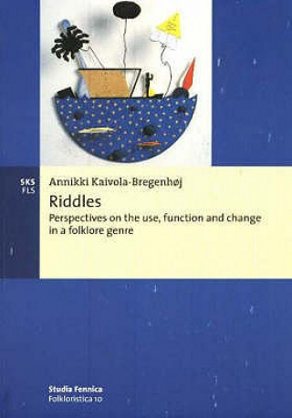 Könyv Riddles Annikki Kaivola-Bregenhoj