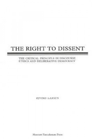 Livre Right to Dissent Ojvind Larsen