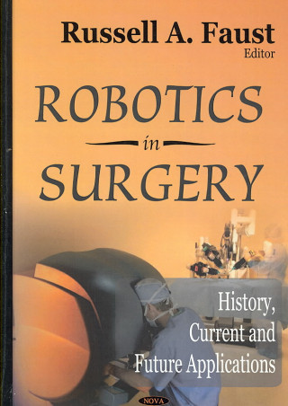 Könyv Robotics in Surgery 