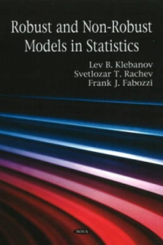 Könyv Robust & Non-Robust Models in Statistics Frank J. Fabozzi