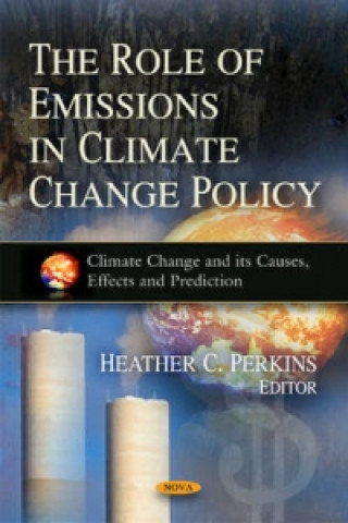 Knjiga Role of Emissions in Climate Change Policy 