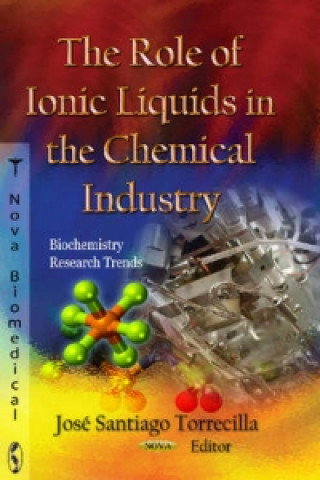 Książka Role of Ionic Liquids in the Chemical Industry 