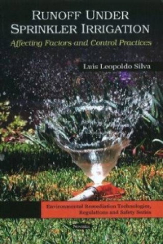 Kniha Run-Off Under Sprinkler Irrigation Luis Leopoldo Silva