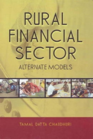 Книга Rural Financial Sector Tamal Datta Chaudhuri