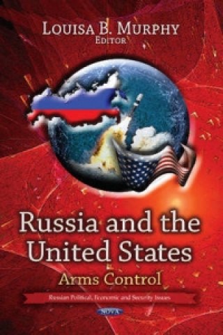 Kniha Russia & the United States Louisa B. Murphy
