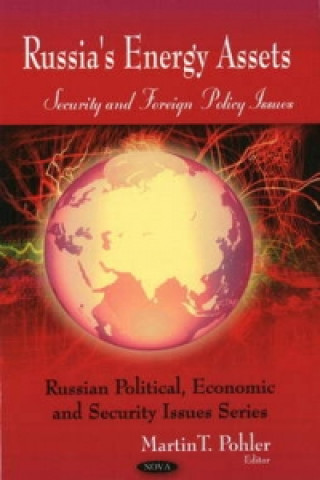 Livre Russia's Energy Assets Martin T. Pohler