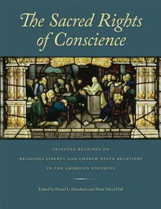 Könyv Sacred Rights of Conscience 