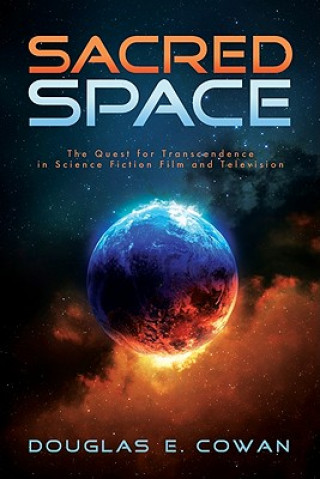 Kniha Sacred Space Douglas E. Cowan