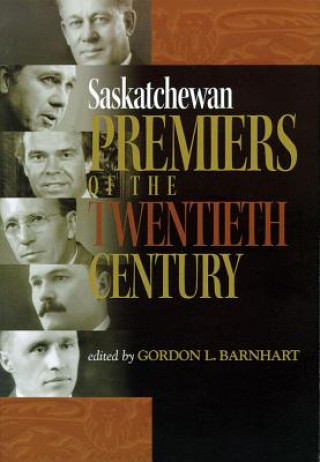 Carte Saskatchewan Premiers of the Twentieth Century 