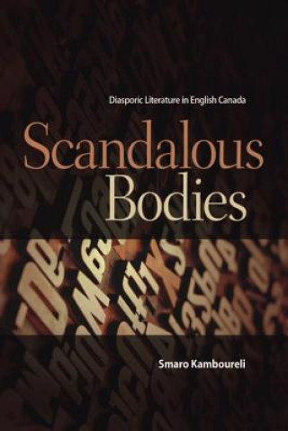 Книга Scandalous Bodies Smaro Kamboureli