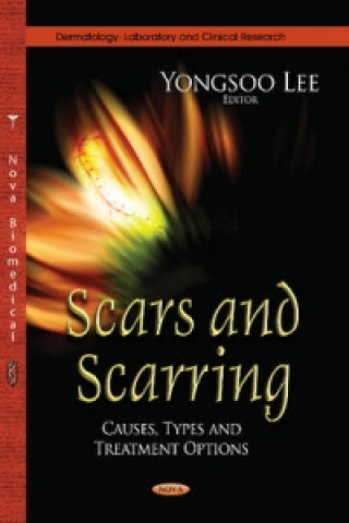 Knjiga Scars & Scarring Yongsoo Lee