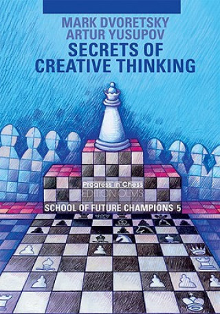 Kniha Secrets of Creative Thinking Artur Yusupov