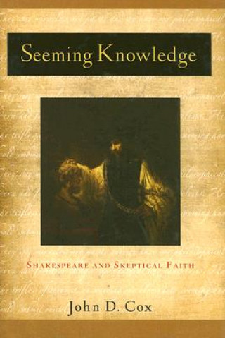 Knjiga Seeming Knowledge John D. Cox