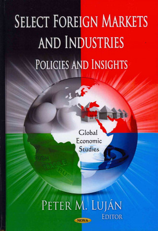 Könyv Select Foreign Markets & Industries 