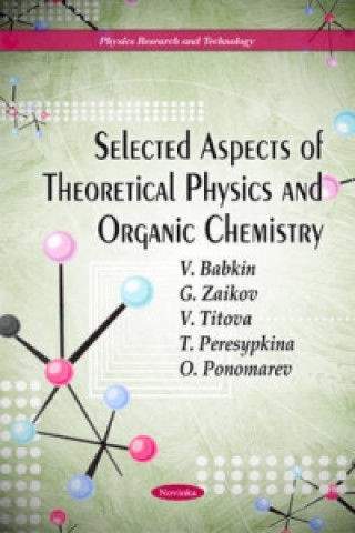 Carte Selected Aspects of Theoretical Physics and Organic Chemistry 