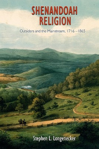 Carte Shenandoah Religion Stephen L. Longenecker