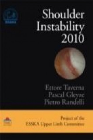 Kniha Shoulder Instability 2010 Pietro Randelli