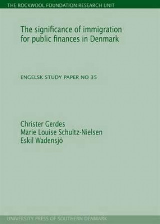 Book Significance of Immigration for Public Finances in Denmark Eskil Wadensjo