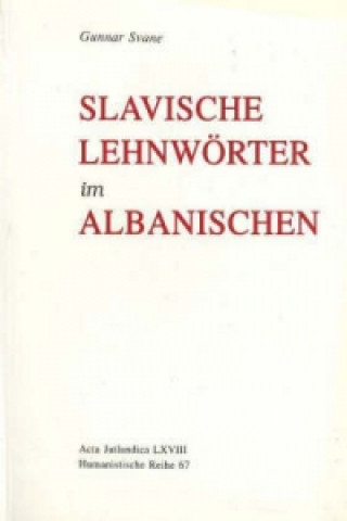 Carte Slavische Lehnwoerter im Albanischen Gunnar Svane