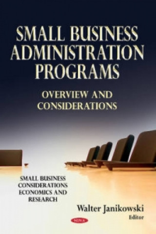 Libro Small Business Administration Programs 