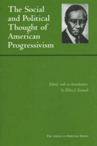 Book Social and Political Thought of American Progressivism 