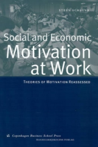 Книга Social & Economic Motivation at Work Steen Scheuer