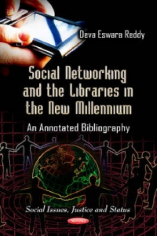 Könyv Social Networking & the Libraries in the New Millennium Deva B. Eswara Reddy