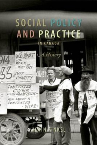 Carte Social Policy and Practice in Canada Alvin Finkel