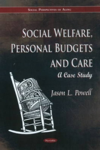 Kniha Social Welfare, Personal Budgets & Care Jason L. Powell