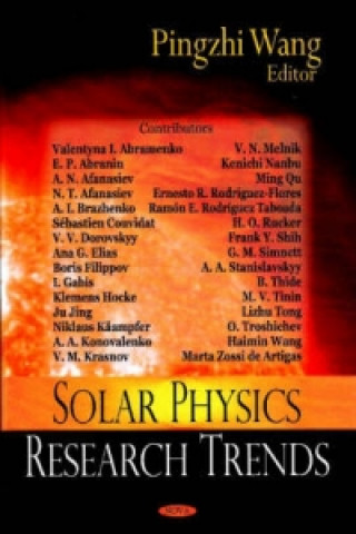 Könyv Solar Physics Research Trends Pingzhi Wang