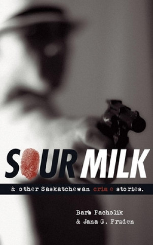 Książka Sour Milk Barb Pacholik