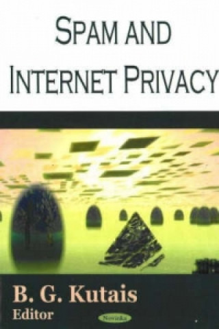 Buch Spam & Internet Privacy B. G. Kutais