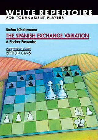 Книга Spanish Exchange Variation Stefan Kindermann