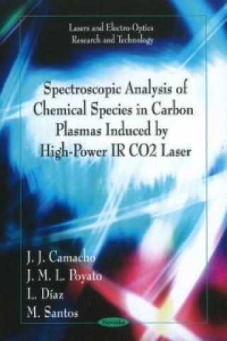 Carte Spectroscopic Analysis of Chemical Species in Carbon Plasmas M. Santos