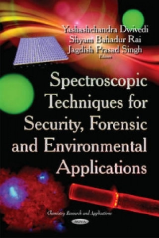 Kniha Spectroscopic Techniques for Security, Forensic & Environmental Applications 