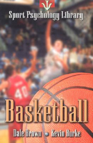 Книга Sport Psychology Library -- Basketball Kevin Burke