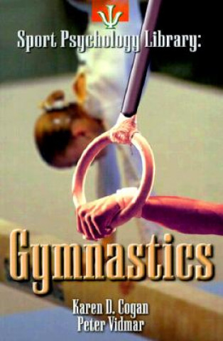 Knjiga Sport Psychology Library -- Gymnastics Peter Vidmar