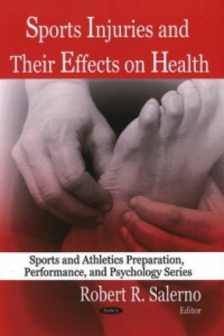 Kniha Sports Injuries & its Effects on Health 