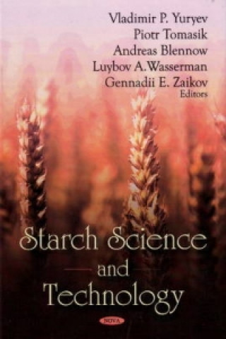 Kniha Starch Science & Technology G E Zaikov