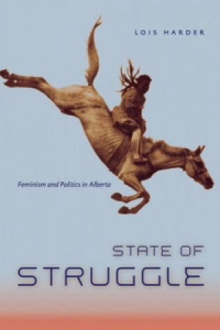 Kniha State of Struggle Lois Harder