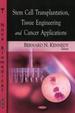Carte Stem Cell Transplantation, Tissue Engineering & Cancer Applications 